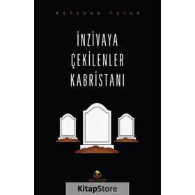 İnzivaya Çekilenler Kabristanı Metehan Tutar