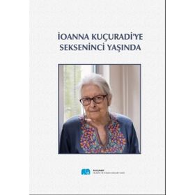 Ioanna Kuçuradi'ye Sekseninci Yaşında - Yusuf Örnek