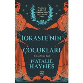 Iokaste'nin Çocukları - Natalie Haynes