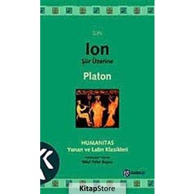 ION ŞİİR ÜZERİNE - PLATON(EFLATUN)