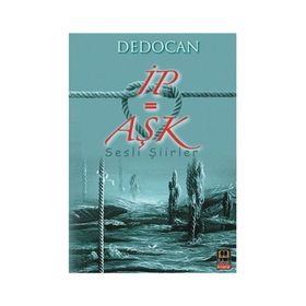 İP = AŞK - DEDOCAN