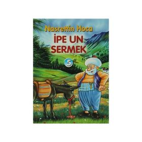 İpe Un Sermek - Akçağ Yayınları