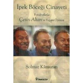 İPEK BÖCEĞİ CINAYETI (CILTLI) - SOLMAZ KÂMURAN