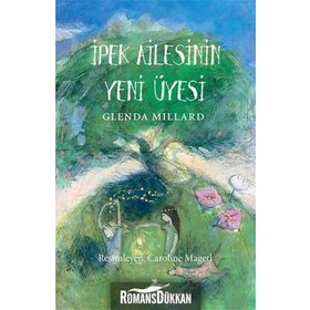 İpek Krallık - 1 İpek Ailesinin Yeni Üyesi - Glenda Millard
