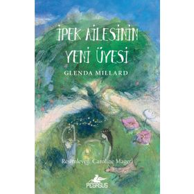 İpek Krallık - 1 İpek Ailesinin Yeni Üyesi - Glenda Millard