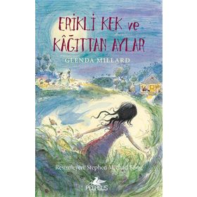 İpek Krallık 5 - Erikli Kek ve Kağıttan Aylar - Glenda Millard