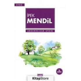 İpek Mendil - Abdurrezzak Aydın