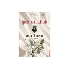 İpek Sabahlık - Osman Balcıgil