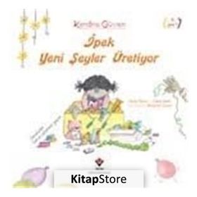 İpek Yeni Şeyler Üretiyor - Carol Isern