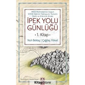 İpek Yolu Günlüğü 1.Kitap - Nuh Bektaş