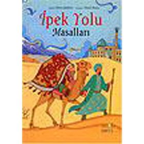 İPEK YOLU MASALLARI - CHERRY GILCHRIST