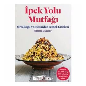 İpek Yolu Mutfağı - Sabrina Ghayour