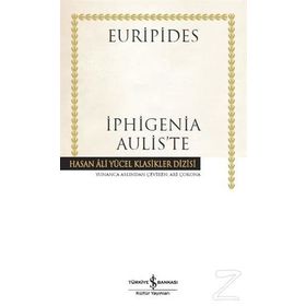 İphigenia Aulis’te Ciltli - Euripides