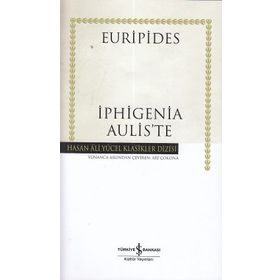 İphigenia Aulis’te Ciltli - Euripides