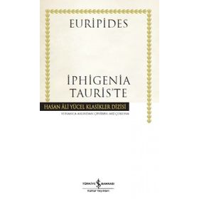 İphigenia Tauris’te Ciltli - Euripides