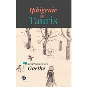 Iphigenie Auf Tauris - Almanca - Goethe