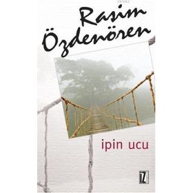 İPİN UCU - RASIM ÖZDENÖREN