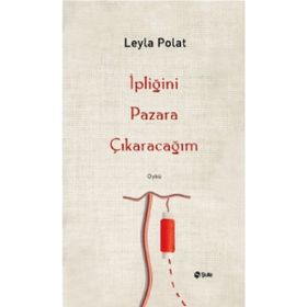 İpliğini Pazara Çıkaracağım Şule Yayınları