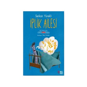 İplik Ailesi 2 Kesirler - Serkan Yürekli - Masalperest Yayınları