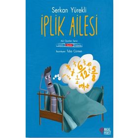 İplik Ailesi 2 Kesirler - Serkan Yürekli - Masalperest Yayınları