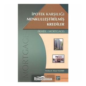 İpotek Karşılığı Menkulleştirilmiş Krediler - Kürşat Yalçıner