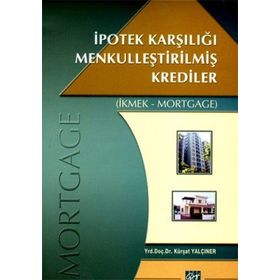 İpotek Karşılığı Menkulleştirilmiş Krediler - Kürşat Yalçıner