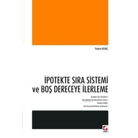 İpotekte Sıra Sistemi ve Boş Dereceye İlerleme - Furkan Olgaç