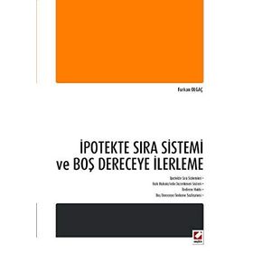 İpotekte Sıra Sistemi ve Boş Dereceye İlerleme - Furkan Olgaç
