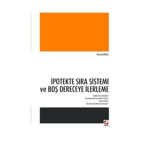 İpotekte Sıra Sistemi ve Boş Dereceye İlerleme - Furkan Olgaç