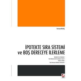 İpotekte Sıra Sistemi ve Boş Dereceye İlerleme - Furkan Olgaç