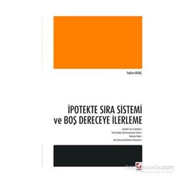 İpotekte Sıra Sistemi ve Boş Dereceye İlerleme - Furkan Olgaç