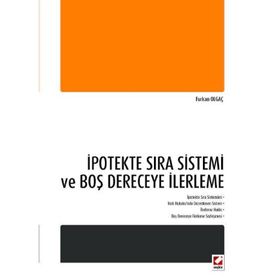 İpotekte Sıra Sistemi ve Boş Dereceye İlerleme - Furkan Olgaç