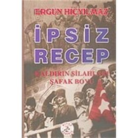 İPSİZ RECEP - CAN ALPGÜVENÇ