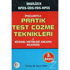 İPUÇLARIYLA PRATIK TEST ÇÖZME TEKNIKLERI - KENAN ÖREN