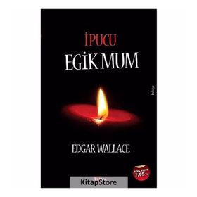 İpucu Eğik Mum - Edgar Wallace