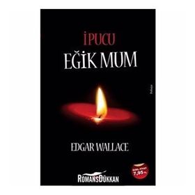 İpucu Eğik Mum - Edgar Wallace