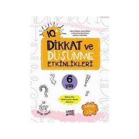 IQ Dikkat ve Düşünme Etkinlikleri 6+ Yaş-Erdem Yayınları