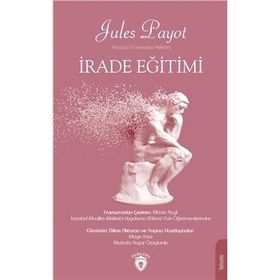 İrade Eğitimi - Jules Payot