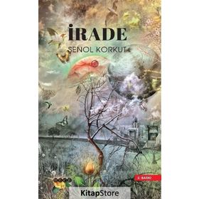 İrade - Şenol Korkut
