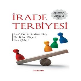 İrade Terbiyesi A. Halim Ulaş