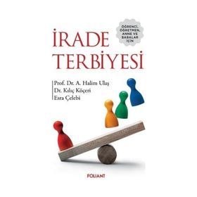 İrade Terbiyesi A. Halim Ulaş