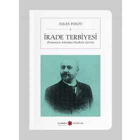 İrade Terbiyesi Cep Boy - Jules Payot