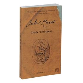 İrade Terbiyesi Cep Boy - Jules Payot