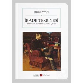 İrade Terbiyesi Cep Boy - Jules Payot