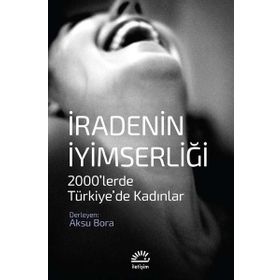 İradenin İyimserliği - Heyet-Kurul-Komisyon