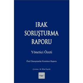 Irak Soruşturma Raporu - Kolektif