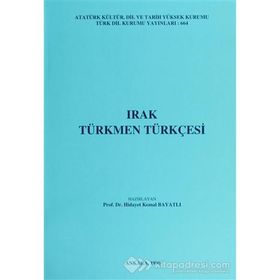 IRAK TÜRKMEN TÜRKÇESİ - HIDAYET KEMAL BAYATLI