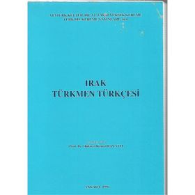 IRAK TÜRKMEN TÜRKÇESİ - HIDAYET KEMAL BAYATLI