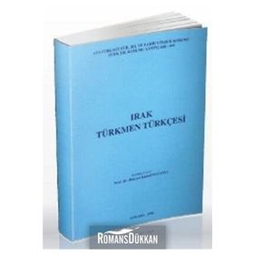 IRAK TÜRKMEN TÜRKÇESİ - HIDAYET KEMAL BAYATLI