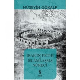 Irak'ın Fethi ve İslamlaşma Süreci İnsan Yayınları
